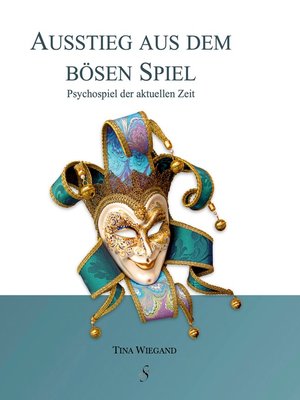 cover image of Ausstieg aus dem bösen Spiel